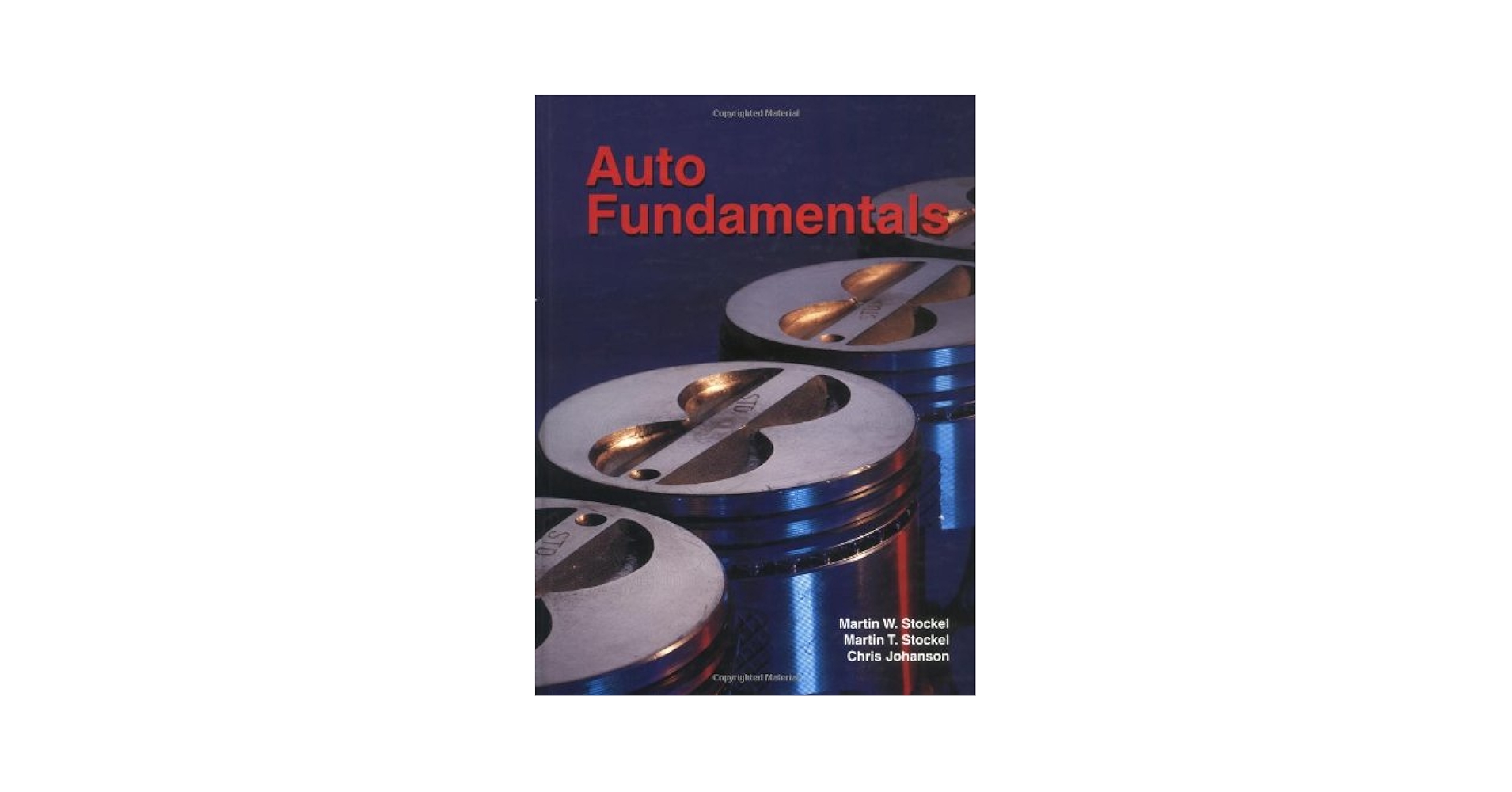 Auto Fundamentals: Stockel: 9781566375771: Amazon.com: Books